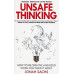 Unsafe Thinking How To Be Creative